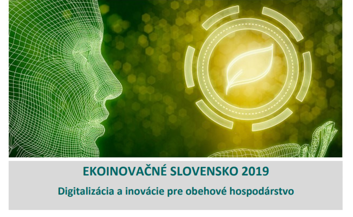 Ekoinovačné Slovensko 2019 — „Digitalizácia a inovácie pre obehové hospodárstvo“