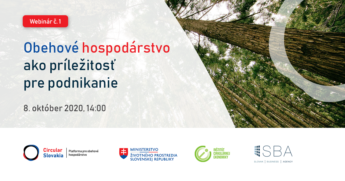 Webinár č. 1: Obehové hospodárstvo ako príležitosť pre podnikanie